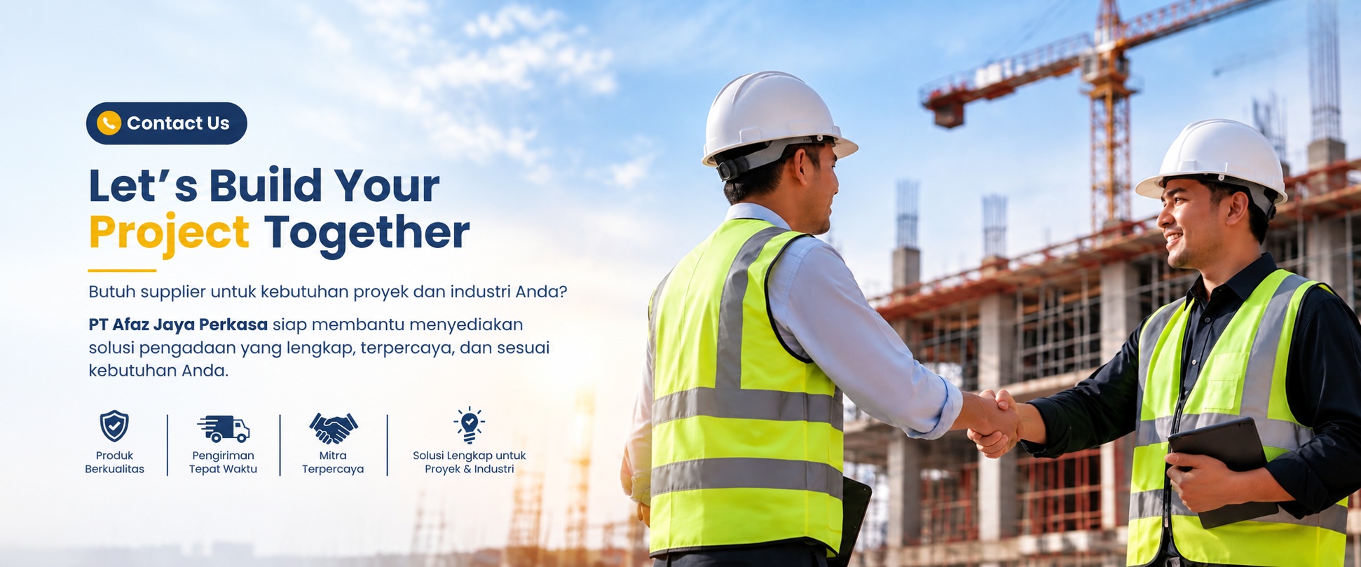 Let's build your project together — hubungi PT Afaz Jaya Perkasa