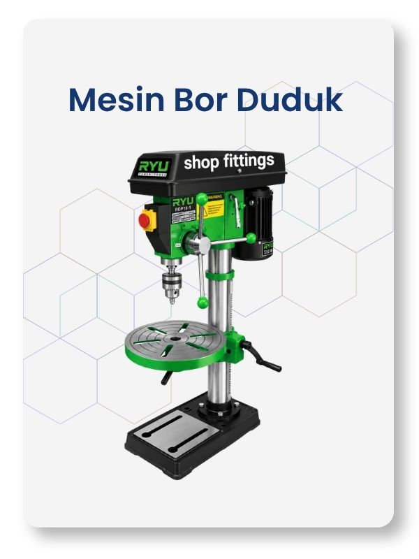 Mesin Bor Duduk